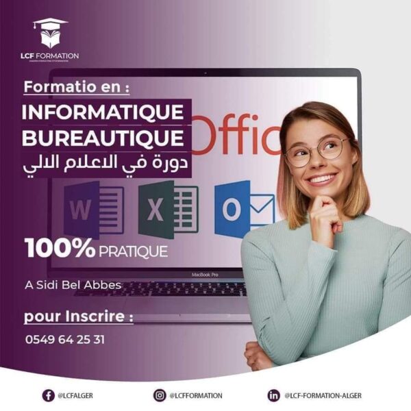 Informatique Bureautique 100 % Pratique - دورة في الاعلام الآلي 100 % تطبيقية